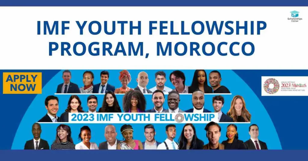 IMF 2023 YOUTH FELLOWSHIP PROGRAM FOR YOUNG PEOPLE WORLDWIDE(Fully-funded)