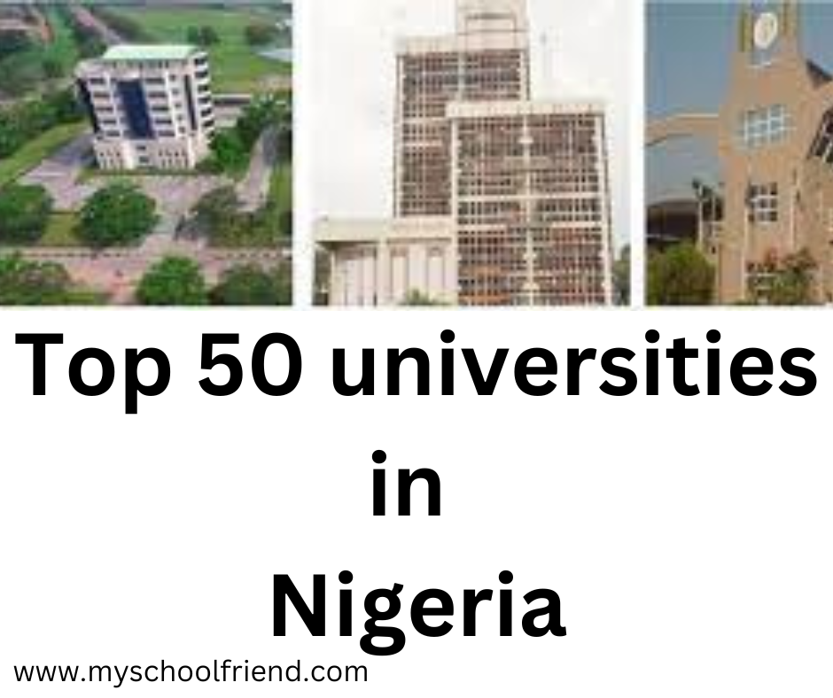 The TOP 50 universities in Nigeria